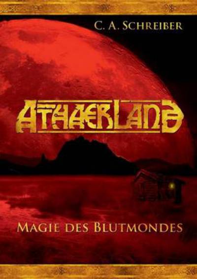 Cover for Christian Alexander Schreiber · Athaerland (Paperback Book) [German edition] (2013)