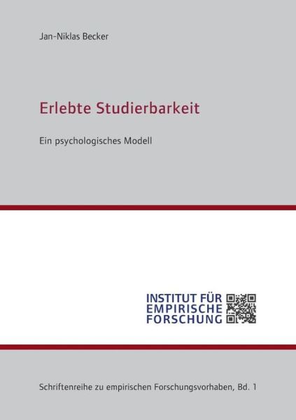 Cover for Jan-Niklas Becker · Erlebte Studierbarkeit: Ein psychologisches Modell (Paperback Book) [German edition] (2014)