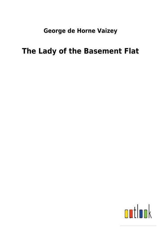 Cover for Vaizey · The Lady of the Basement Flat (Book) (2018)