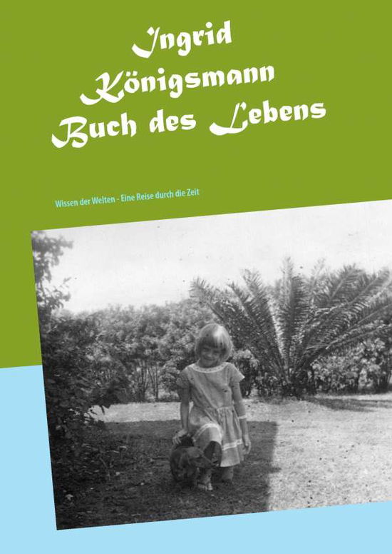 Cover for Königsmann · Buch des Lebens (Book)