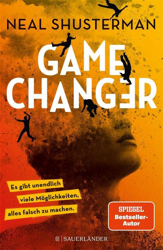 Cover for Neal Shusterman · Game Changer - Es gibt unendlich viele Möglichkeiten, alles falsch zu machen (Gebundenes Buch) (2021)
