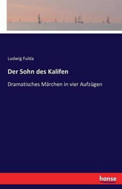 Cover for Fulda · Der Sohn des Kalifen (Buch) (2016)