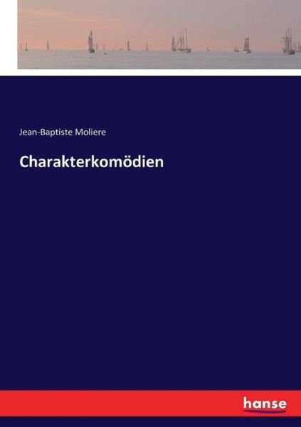 Cover for Moliere · Charakterkomödien (Bok) (2016)