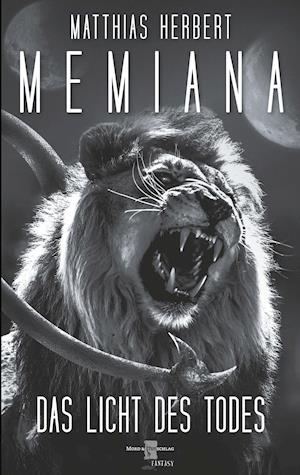Cover for Matthias Herbert · Memiana 1 - Das Licht des Todes (Book) (2021)