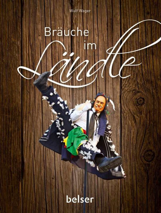 Cover for Wager · Bräuche im Ländle (Book)