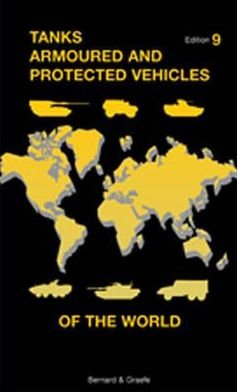 Cover for Wolfgang Schneider · Tanks Armoured and Protected Vehicles of the World (Hardcover Book) (2018)