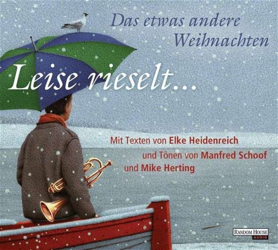 Cover for Elke Heidenreich · CD Leise rieselt ... - Das etwas andere Weihnachten (CD)