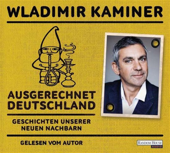 Cover for Kaminer · Ausgerechnet Deutschland.CD (Buch)