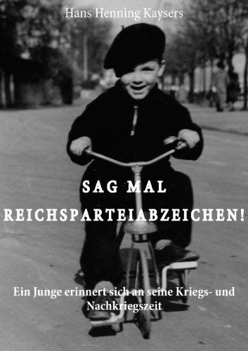 Cover for Hans Henning Kaysers · Sag Mal Reichsparteiabzeichen (Paperback Book) [German edition] (2009)
