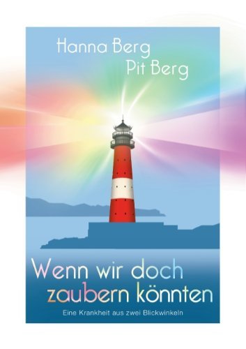 Cover for Hanna Berg · Wenn Wir Doch Zaubern Konnten (Paperback Book) [German edition] (2013)