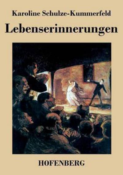 Cover for Karoline Schulze-kummerfeld · Lebenserinnerungen (Paperback Book) (2014)