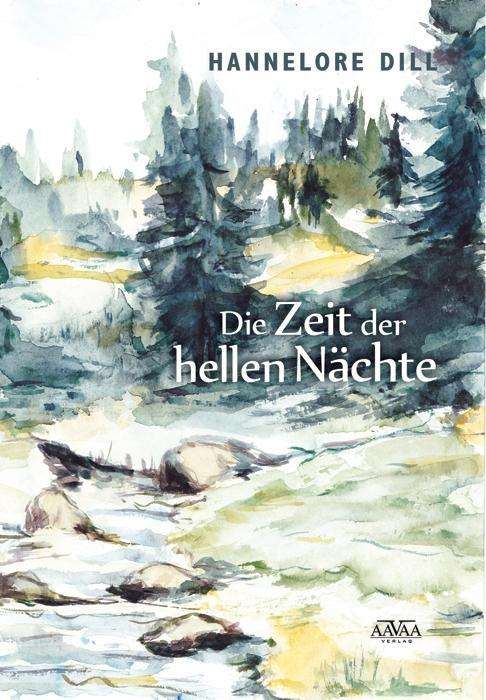 Cover for Dill · Die Zeit der hellen Nächte (Book)