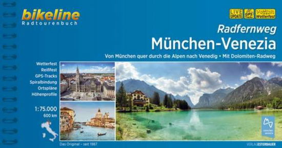 Cover for Esterbauer · Radfernweg München-Venezia: Von München quer durch die Alpen nach Vendig : Mit Dolomiten-Radweg (Book) (2017)