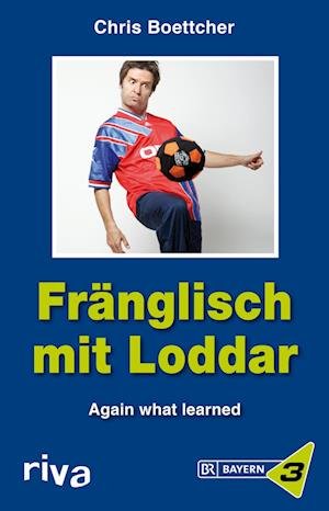 Cover for Chris Boettcher · Fränglisch mit Loddar (Paperback Book) (2010)
