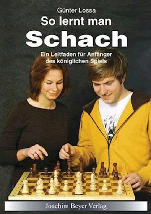 Cover for Günter Lossa · So lernt man Schach (Hardcover Book) (2002)