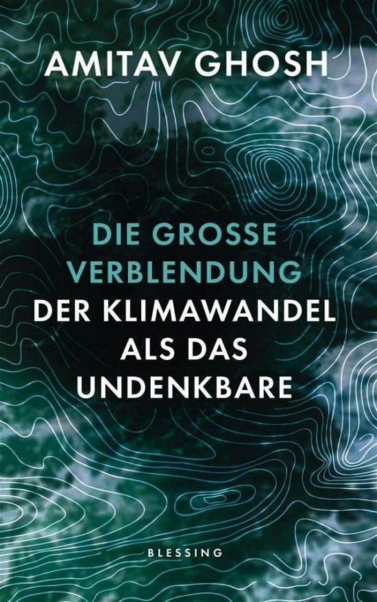 Cover for Ghosh · Die große Verblendung (Bog)