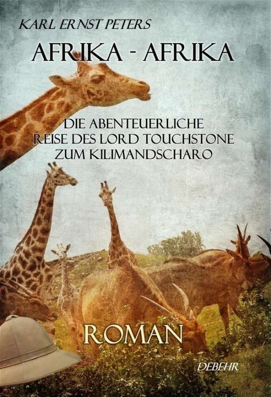 Cover for Peters · Afrika-Afrika-oder-Die abent.Rei (Bog)