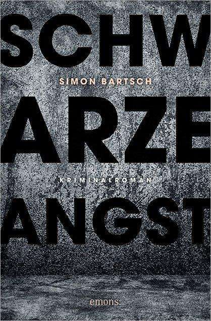 Cover for Bartsch · Schwarze Angst (Book)