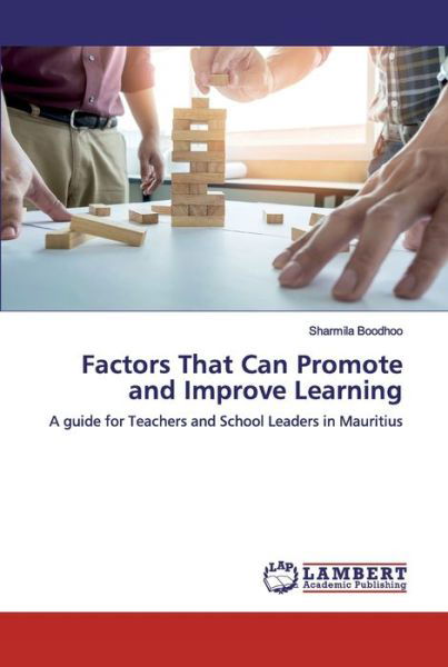 Cover for Boodhoo · Factors That Can Promote and Im (Bok) (2019)