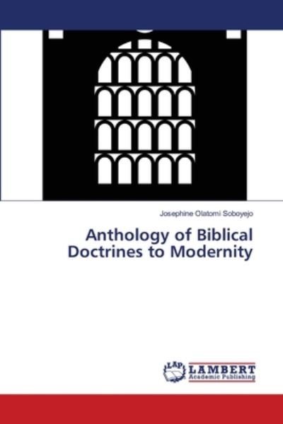 Cover for Soboyejo · Anthology of Biblical Doctrine (Buch) (2020)