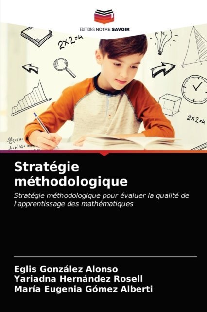 Cover for Eglis Gonzalez Alonso · Strategie methodologique (Paperback Bog) (2021)