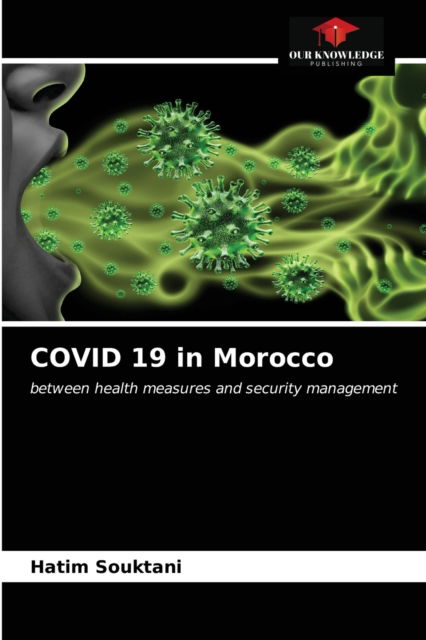Cover for Hatim Souktani · COVID 19 in Morocco (Paperback Book) (2021)