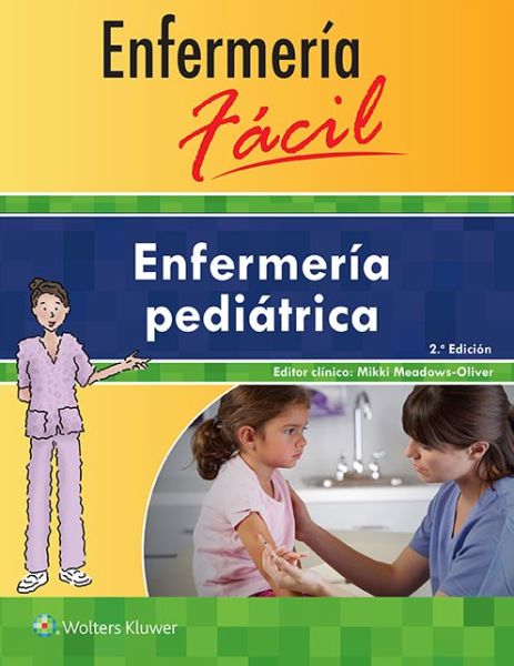 Cover for Lippincott Williams &amp; Wilkins · Enfermeria facil. Enfermeria pediatrica (Paperback Book) (2016)