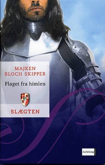 Cover for Majken Bloch Skipper · Slægten., bind 3: Slægten 3: Flaget fra himlen (Gebundesens Buch) [1. Ausgabe] (2005)
