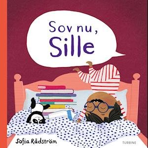 Cover for Sofia Rådström · Sov nu, Sille (Hardcover Book) [1º edição] (2023)