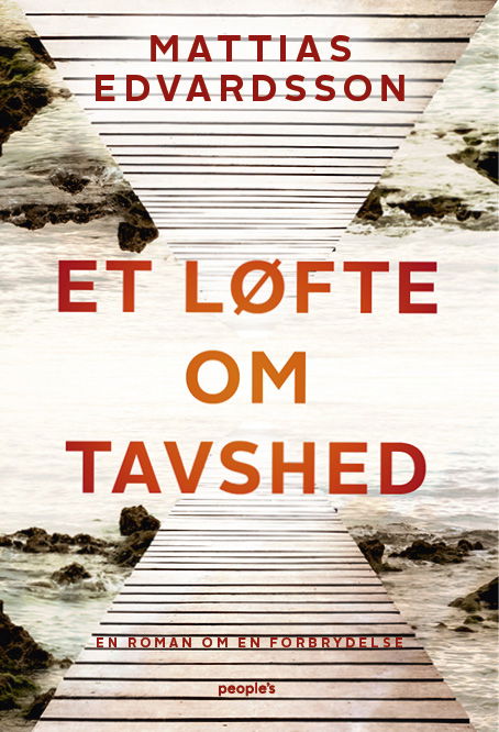 Cover for Mattias Edvardsson · Et løfte om tavshed (Gebundesens Buch) [1. Ausgabe] (2023)