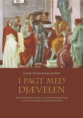 Cover for Louise Nyholm Kallestrup · I pagt med Djævelen (Sewn Spine Book) [1th edição] (2009)