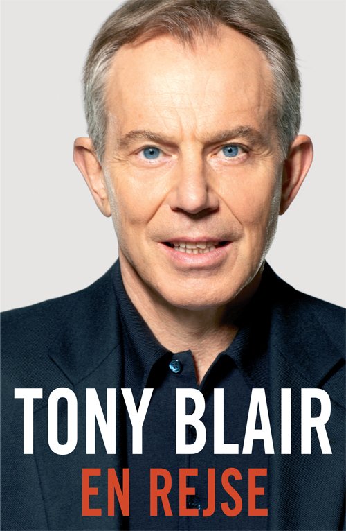 Cover for Tony Blair · Tony Blair - En rejse (Bound Book) [1º edição] [Indbundet] (2011)