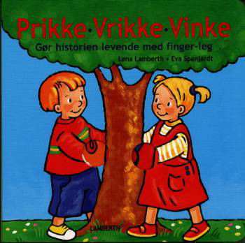 Cover for Lena Lamberth · Prikke, vrikke, vinke (Cardboard Book) [1.º edición] (2006)