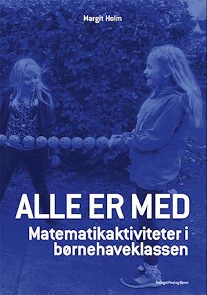 Cover for Margit Holm · Alle er med (Sewn Spine Book) [2º edição] (2024)