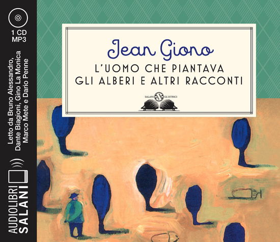 Cover for Jean Giono · L' Uomo Che Piantava Gli Alberi E Altri Racconti Letto Da Alessandro Bruno, Dante Biagioni, Gino La Monica, Marco Mete, Dario Penne. Audi (DVD)