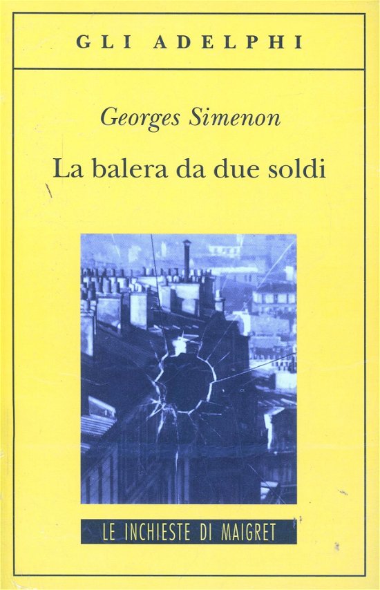 Cover for Georges Simenon · La Balera Da Due Soldi (Book)