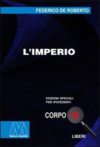 Cover for Federico De Roberto · L' Imperio. Ediz. Per Ipovedenti (Book)