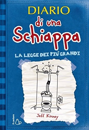 Cover for Jeff Kinney · Diario Di Una Schiappa. La Legge Dei Piu Grandi. Ediz. Illustrata (Book)