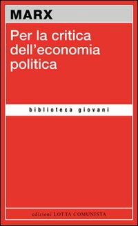 Cover for Karl Marx · Per La Critica Dell'economia Politica (Bok)