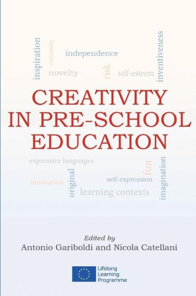 Cover for Antonella Pugnaghi · Creativity in Pre-school Education (Paperback Book) (2013)