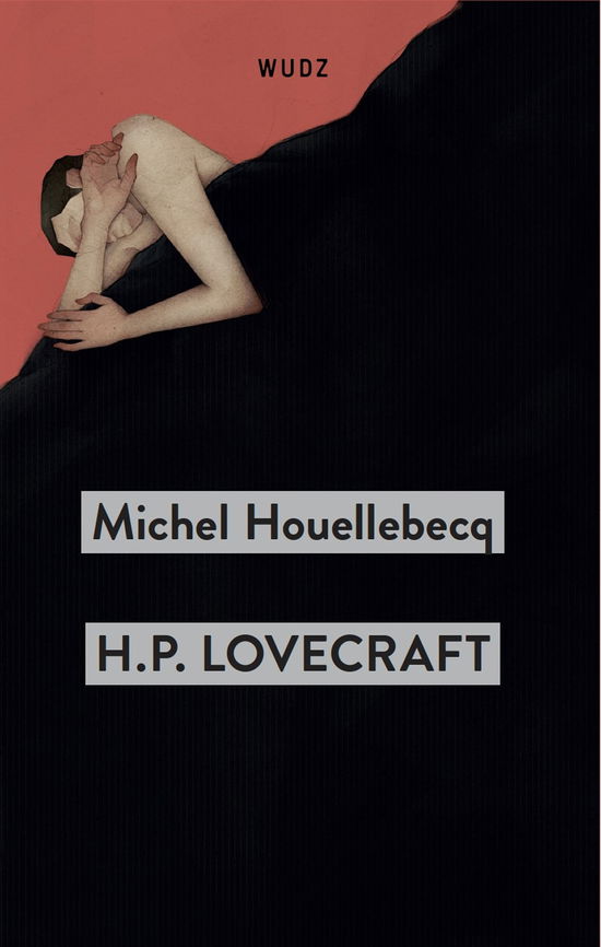 Cover for Michel Houellebecq · H. P. Lovecraft. Contro Il Mondo, Contro La Vita (Book)