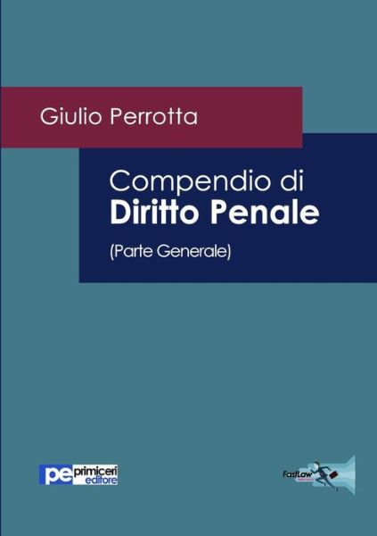 Cover for Giulio Perrotta · Compendio Di Diritto Penale (Parte Generale) (Paperback Book) (2015)