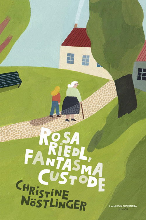 Cover for Christine Nöstlinger · Rosa Riedl Fantasma Custode (Book)