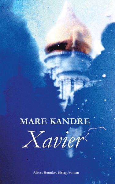 Cover for Mare Kandre · Xavier (ePUB) (2012)