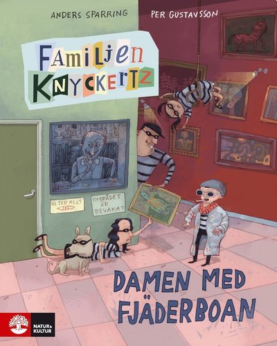 Cover for Anders Sparring · Familjen Knyckertz och damen med fjäderboan (Indbundet Bog) (2022)