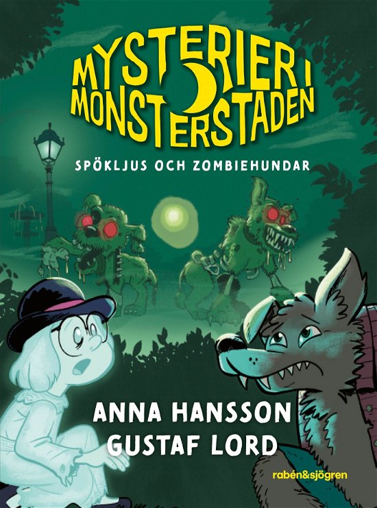 Cover for Anna Hansson · Spökljus och zombiehundar (Bound Book) (2024)