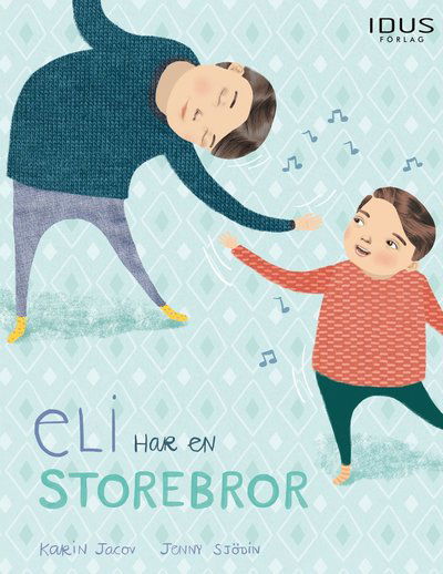 Cover for Karin Jacov · Eli har en storebror (Bound Book) (2018)