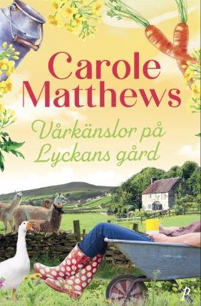Cover for Carole Matthews · Vårkänslor på Lyckans Gård (Paperback Book) (2023)