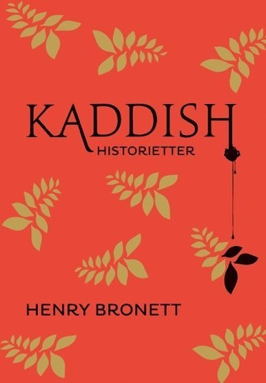 Cover for Henry Bronett · Kaddish : historietter (Bound Book) (2015)