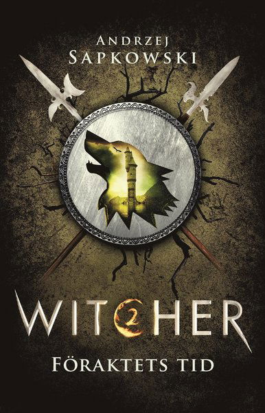 Witcher: Föraktets tid - Andrzej Sapkowski - Böcker - Gondol - 9789198616842 - 18 december 2020